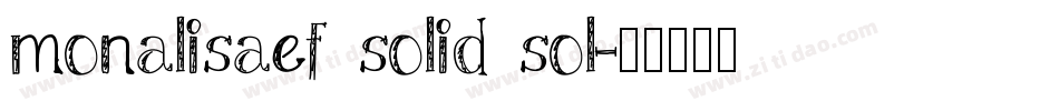 monalisaef solid sol字体转换